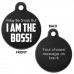 Small But I am the BOSS Engraved Aluminium 31mm Large Round Pet Dog ID Tag